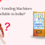Are Vending Machines Resellable in India