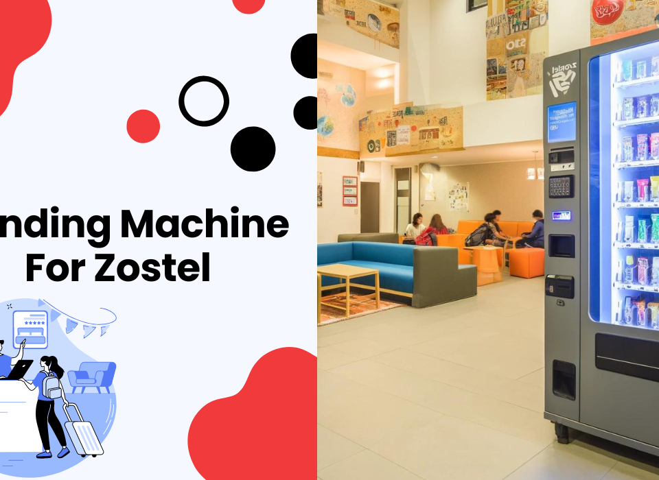 Vending Machine For Zostel