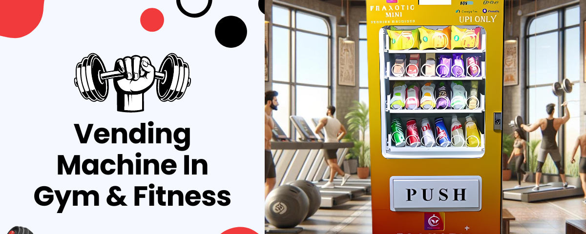 Vending Machine In Gyms