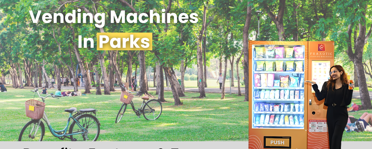 Vending Machines In Parks.