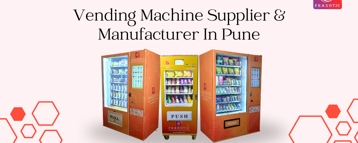 Vending Machine Supplier & Manufacturer in Pune