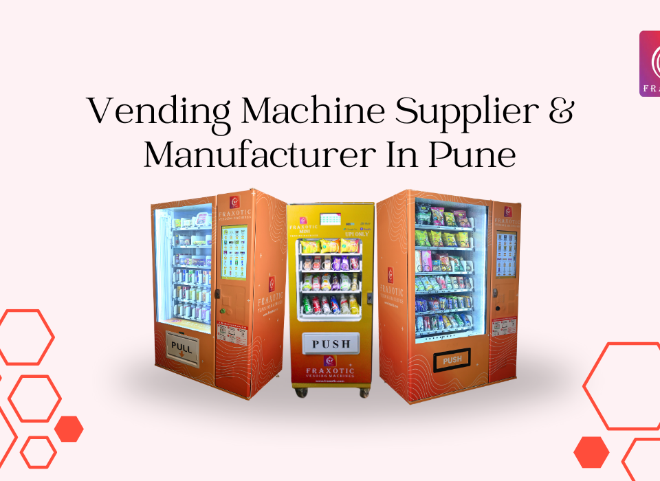 Vending Machine Supplier & Manufacturer in Pune