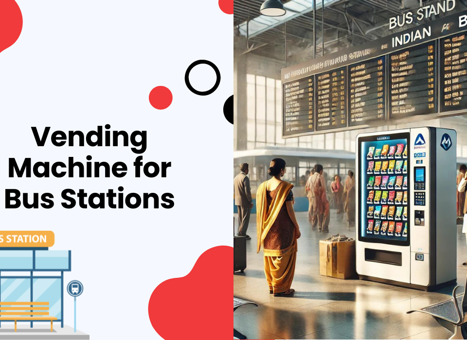 Vending Machine for Bus Stations